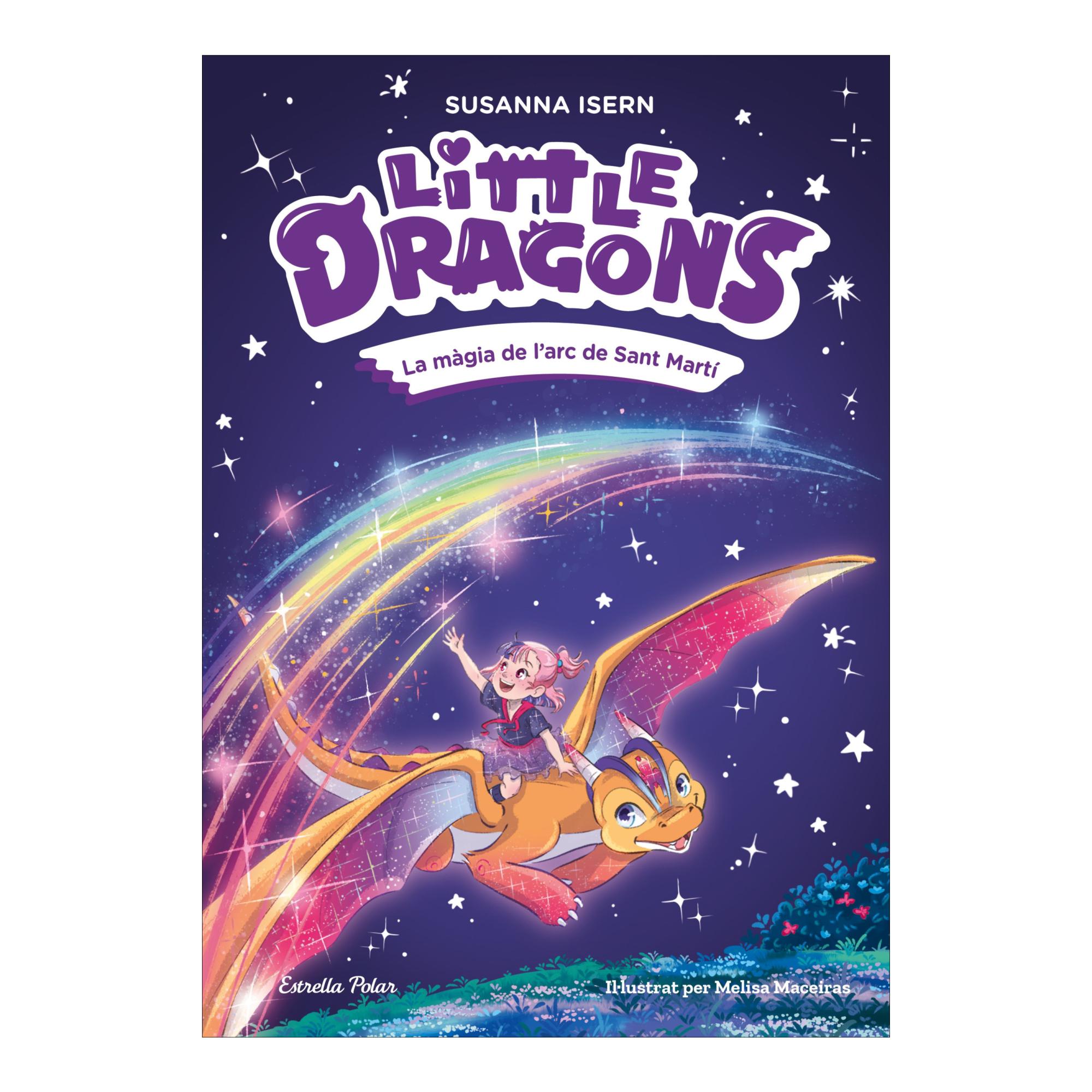 Imagen 0 de LITTLE DRAGONS 7. LA MÀGIA DE L'ARC DE S (Tapa blanda)