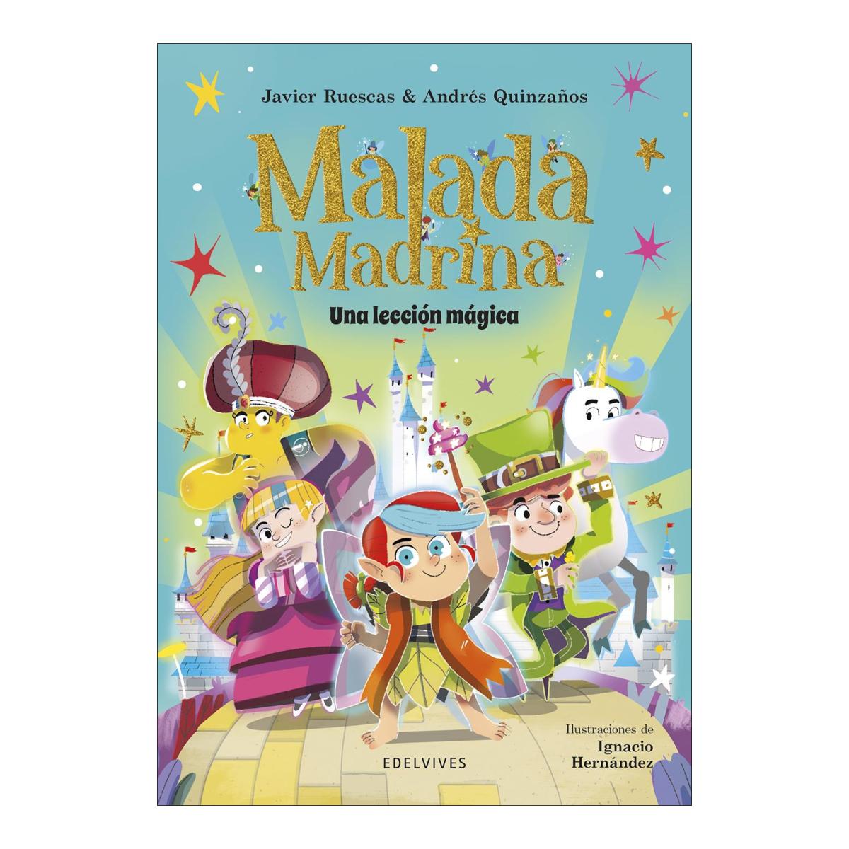 MALADA MADRINA : UNA LECCIÓN MÁGICA (Capa Mole) 2