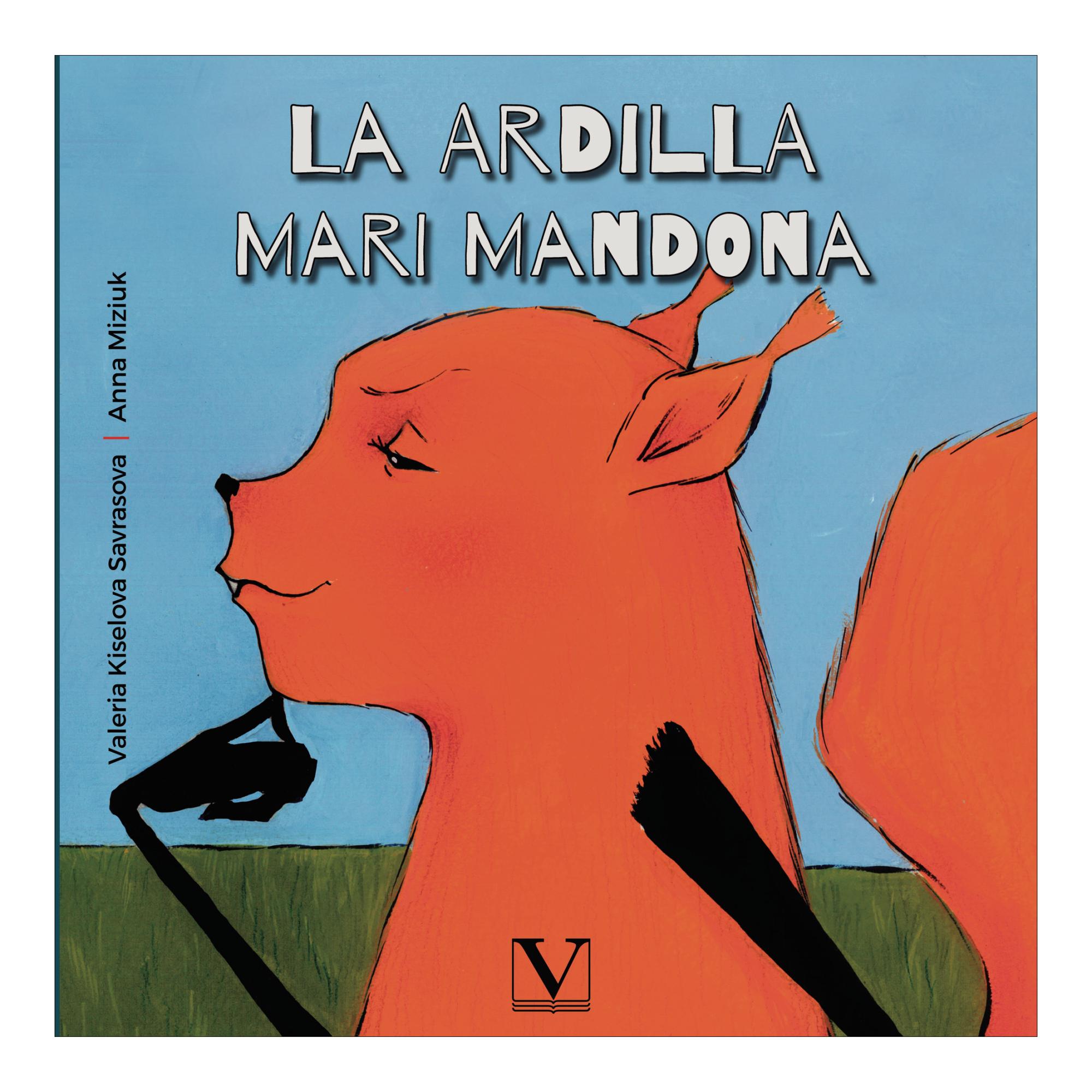 Imagen 1 de LA ARDILLA MARI MANDONA (Tapa blanda)