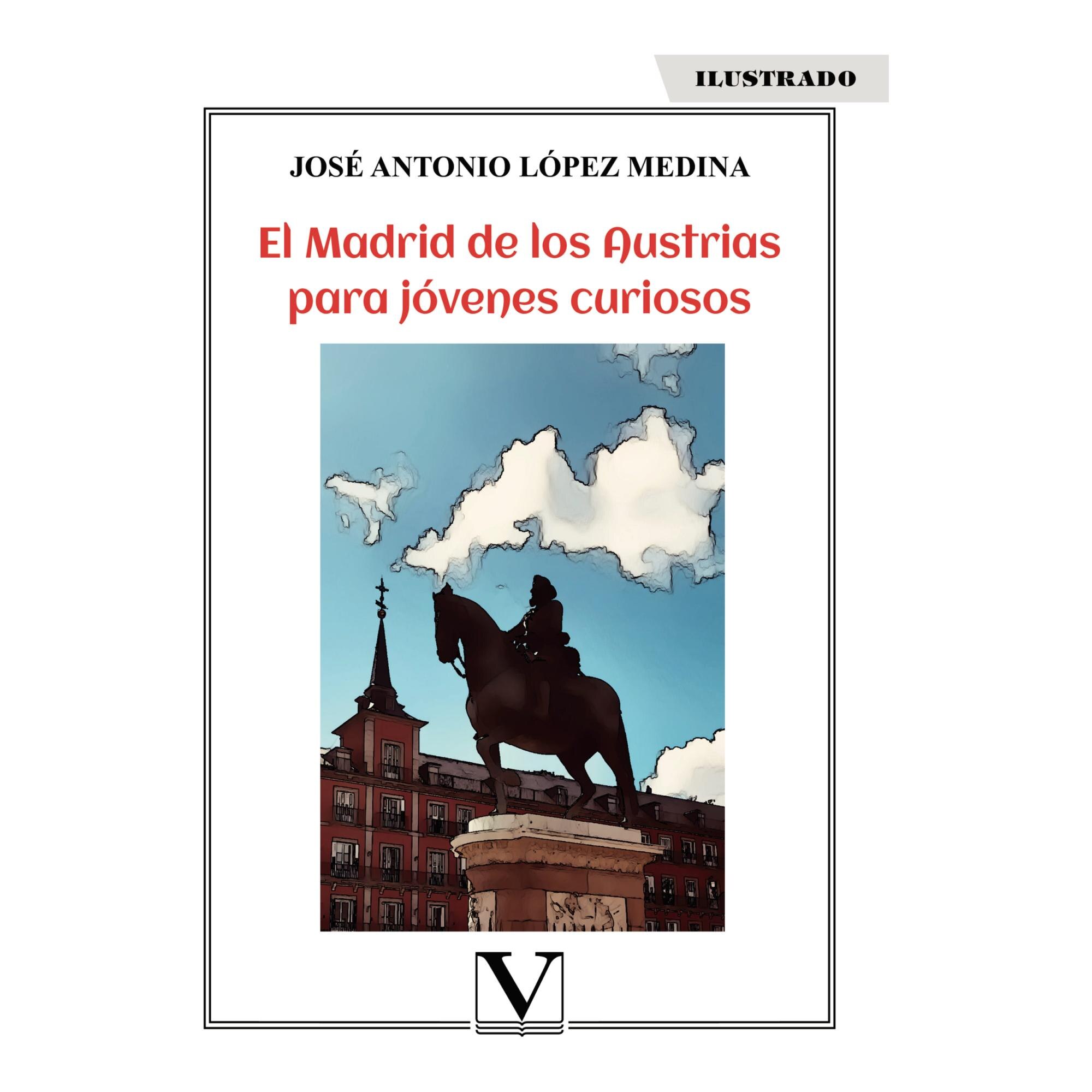 Imagen 0 de EL MADRID DE LOS AUSTRIAS PARA JÓVENES C (Tapa blanda)