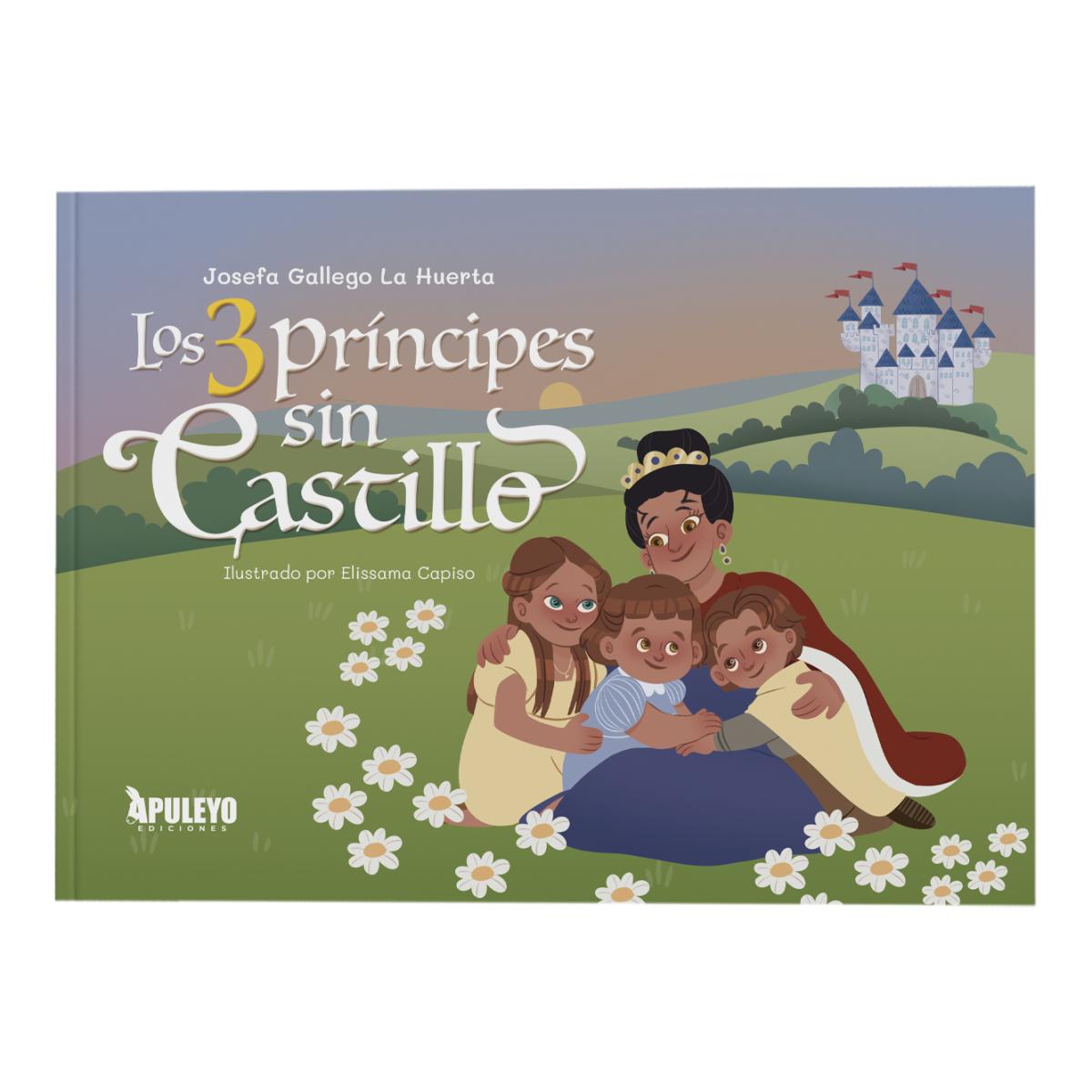 Los tres príncipes sin castillo