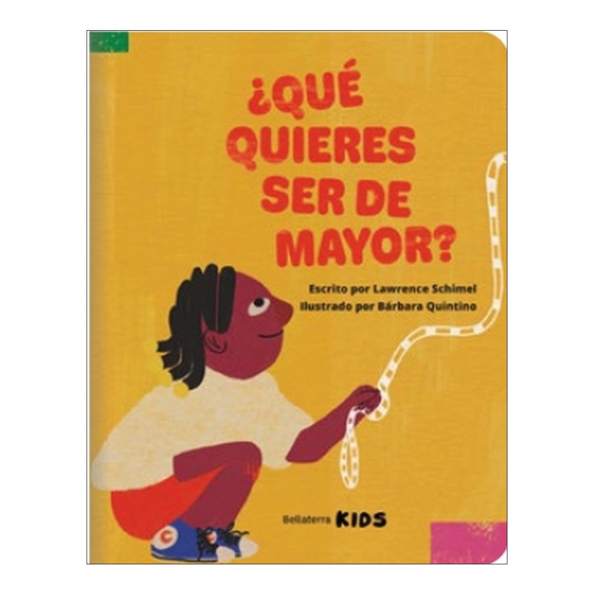 Imagen 0 de ¿Qué queres ser de mayor? (Tapa blanda)