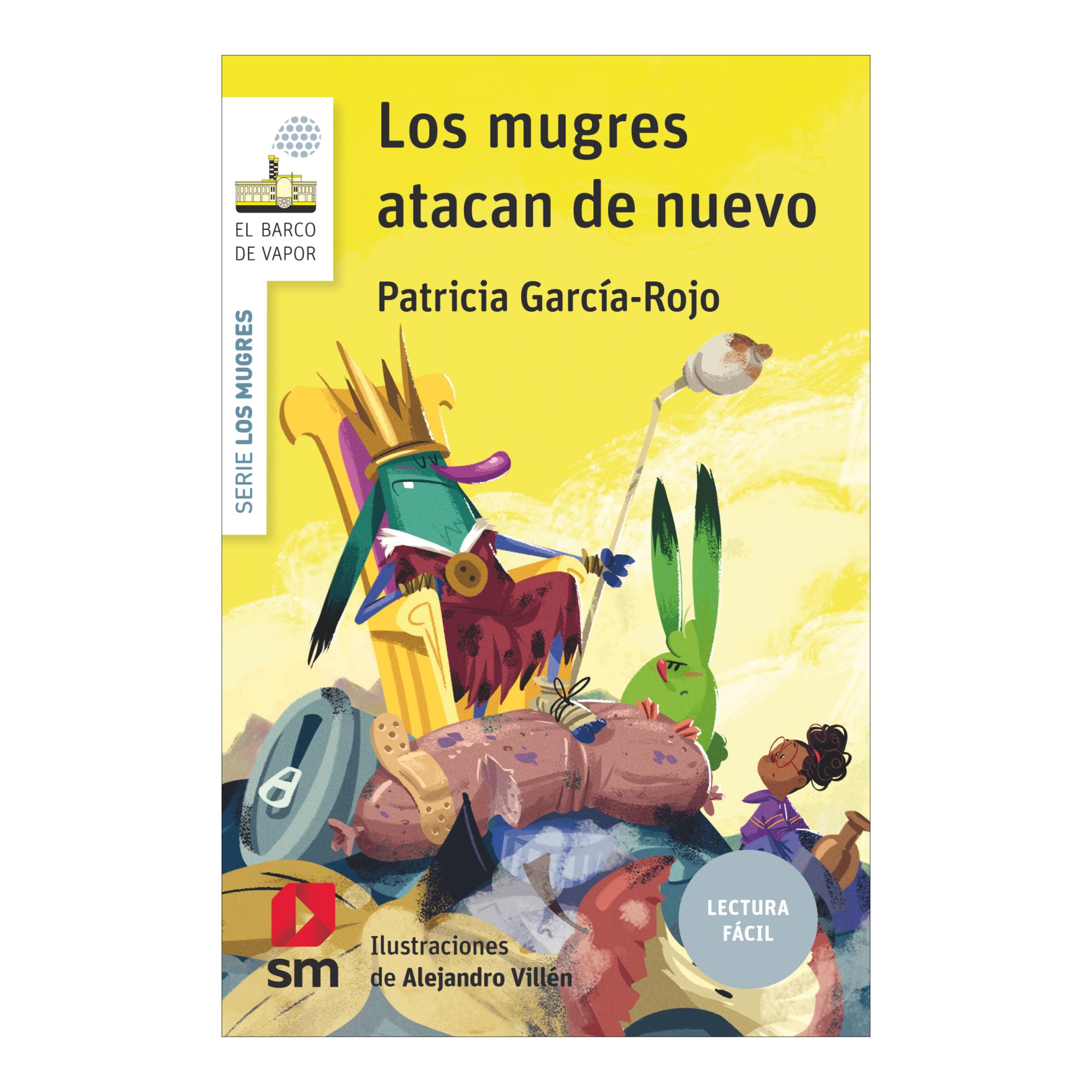 El Barco de Vapor Blanca: Los mugres atacan de nuevo (Lectura Fácil) (Capa Mole) 2