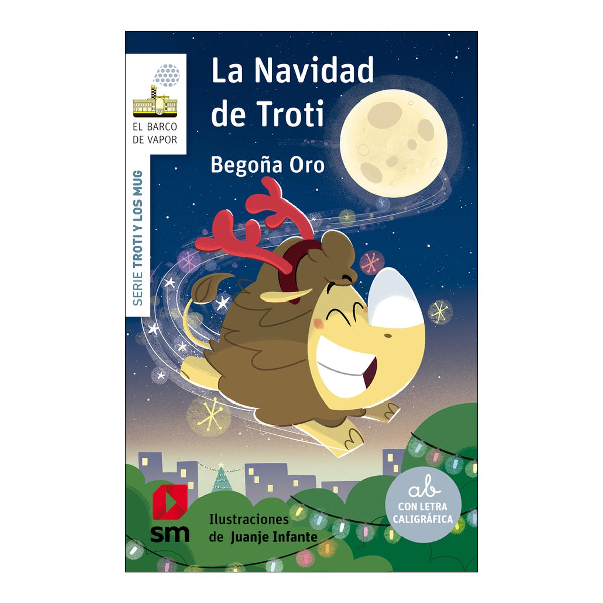 El Barco de Vapor Blanca: La Navidad de Troti
