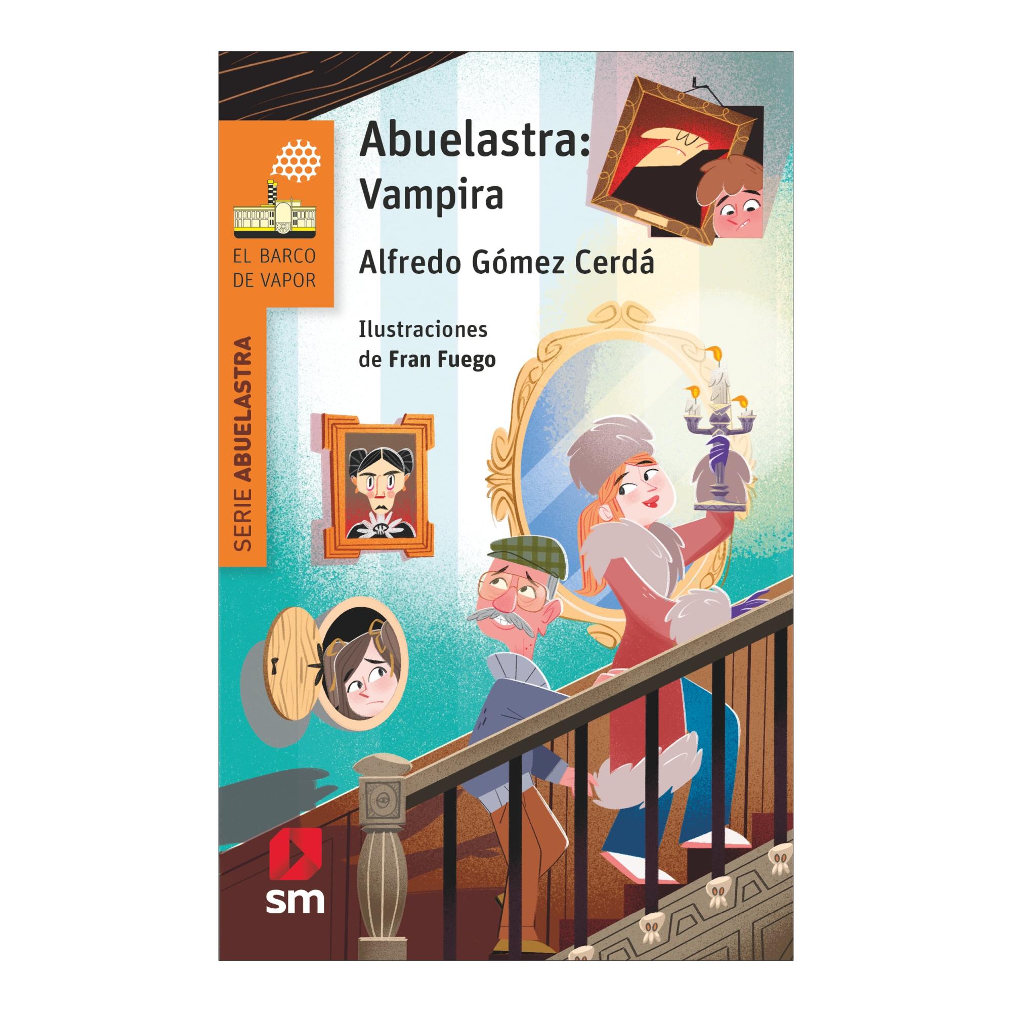 El Barco de Vapor Naranja: Abuelastra: Vampira (Capa Mole) 2