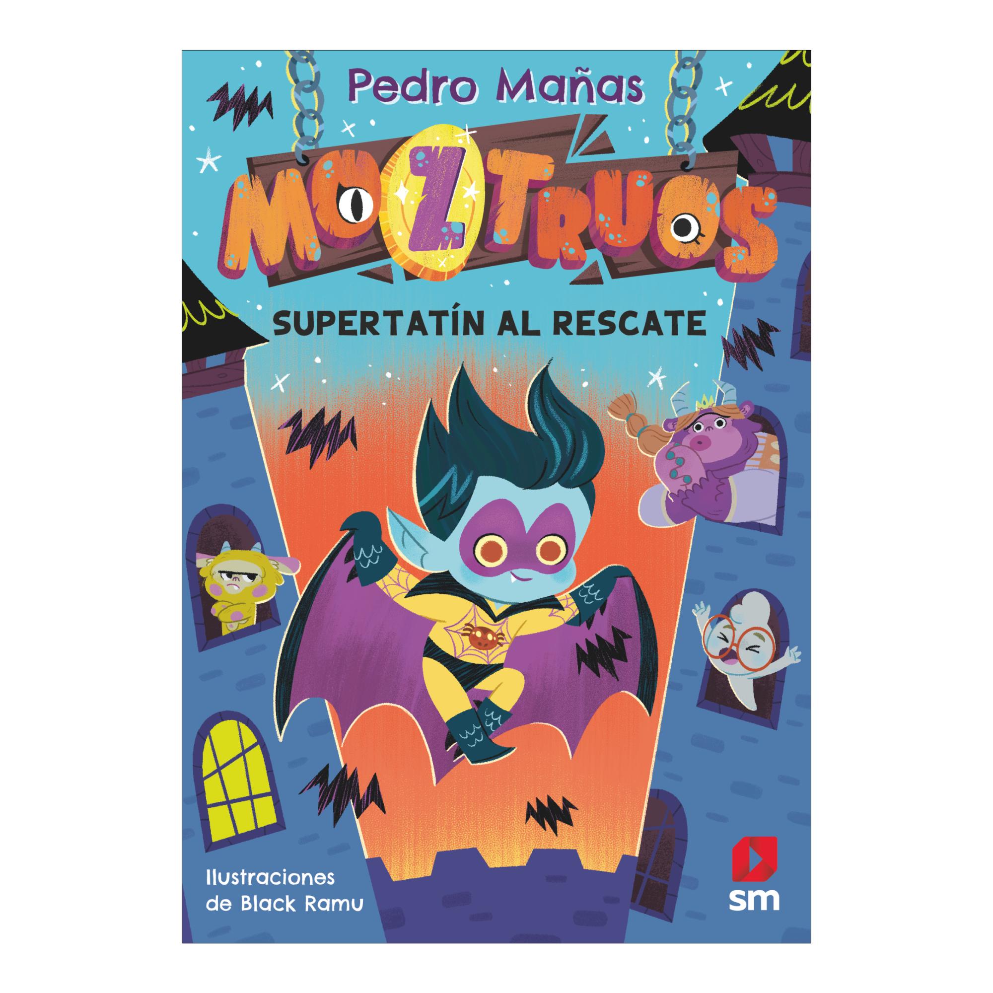 Moztruos nº 12. Súper Tatín al rescate (Capa Mole) 2