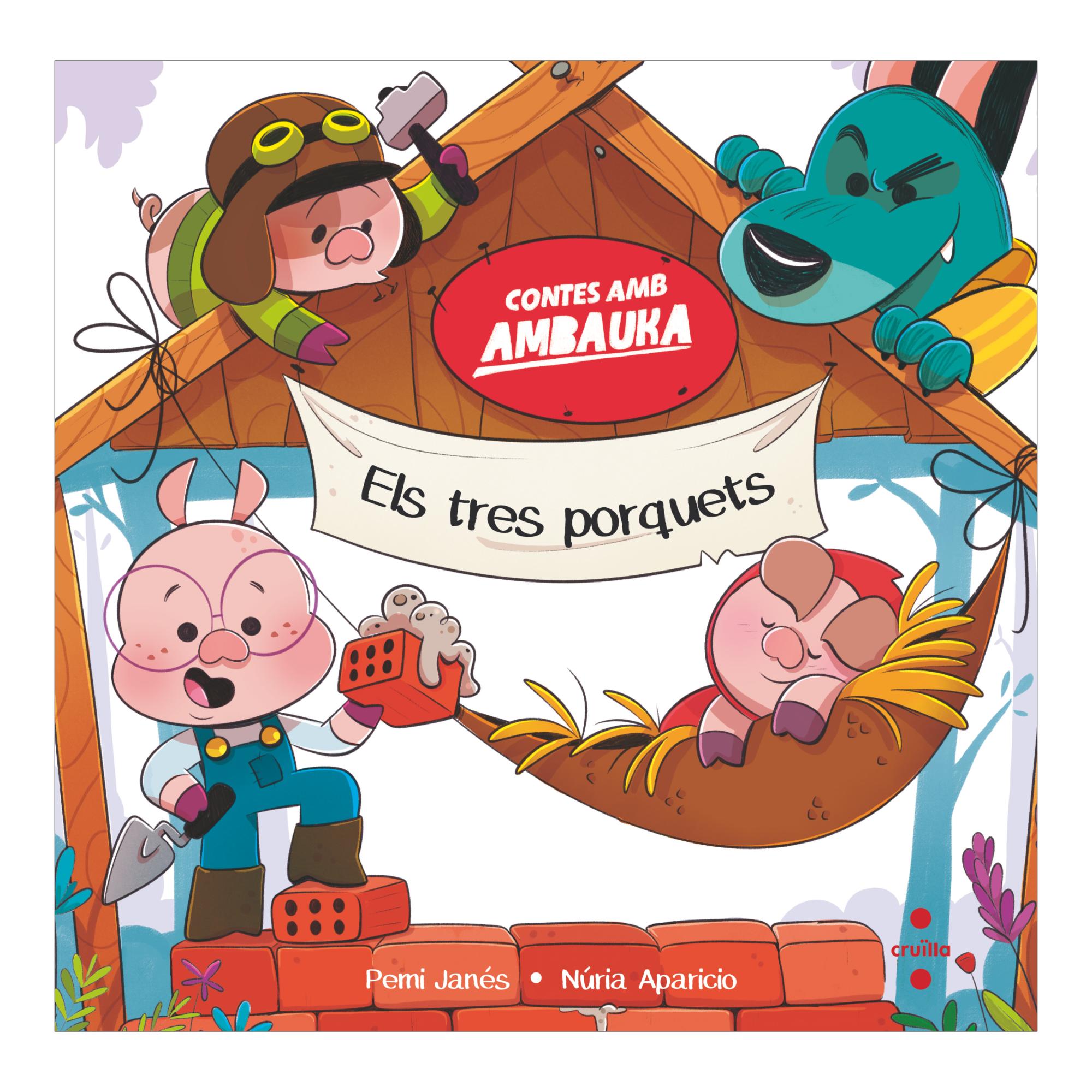Contes amb ambauka: Els tres porquets (Tapa dura) 2