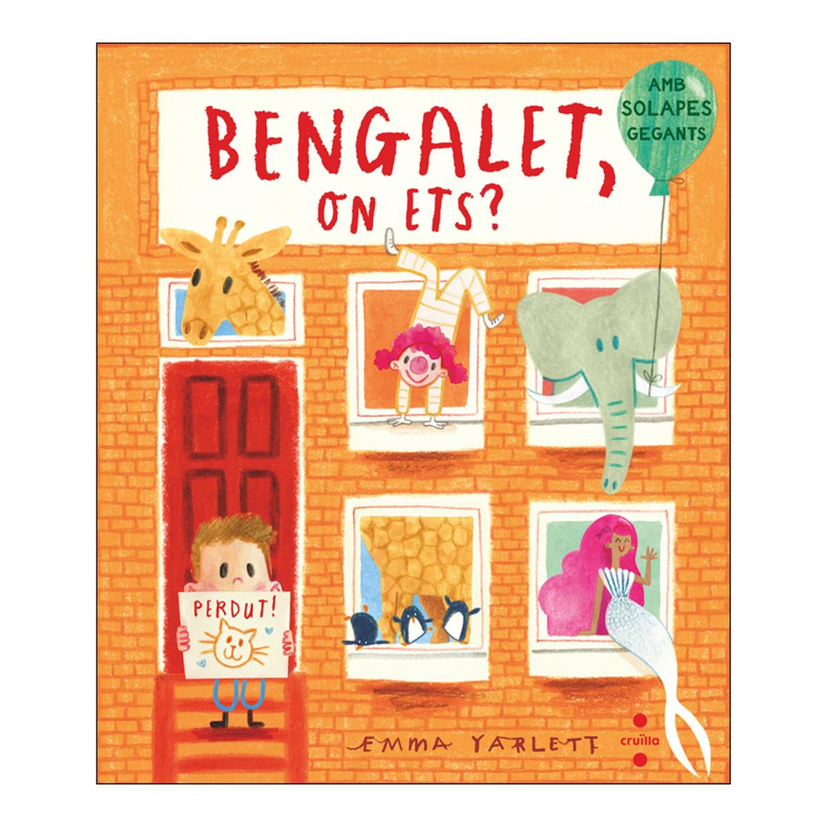 Imagen 0 de Emma Yarlett: Bengalet, on ets? (Tapa dura)