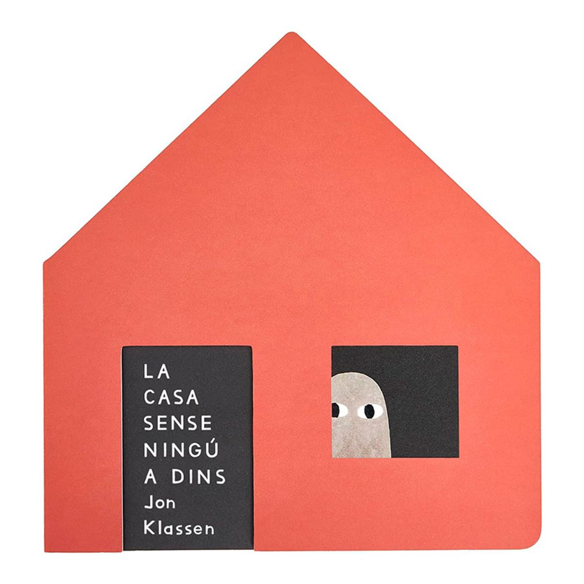 Imagen 0 de LA CASA SENSE NINGÚ A DINS (Tapa dura)