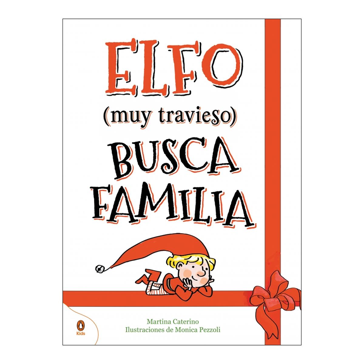 Elfo Muy Travieso Busca Familia
