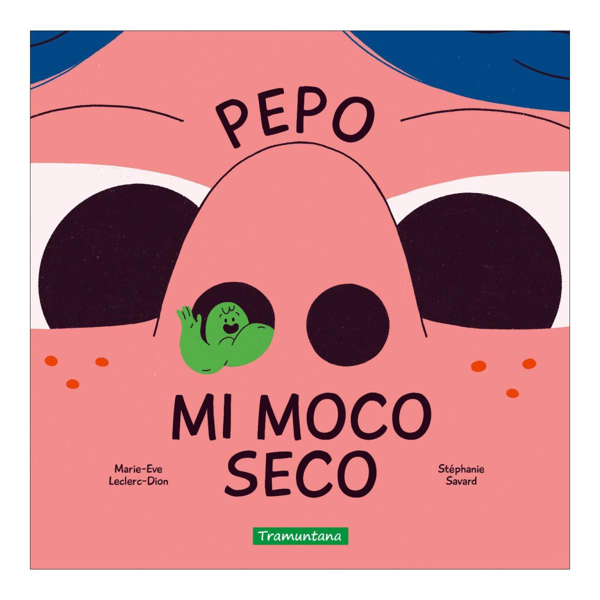 Imagem 0 de Pepo mi moco seco (Capa dura)