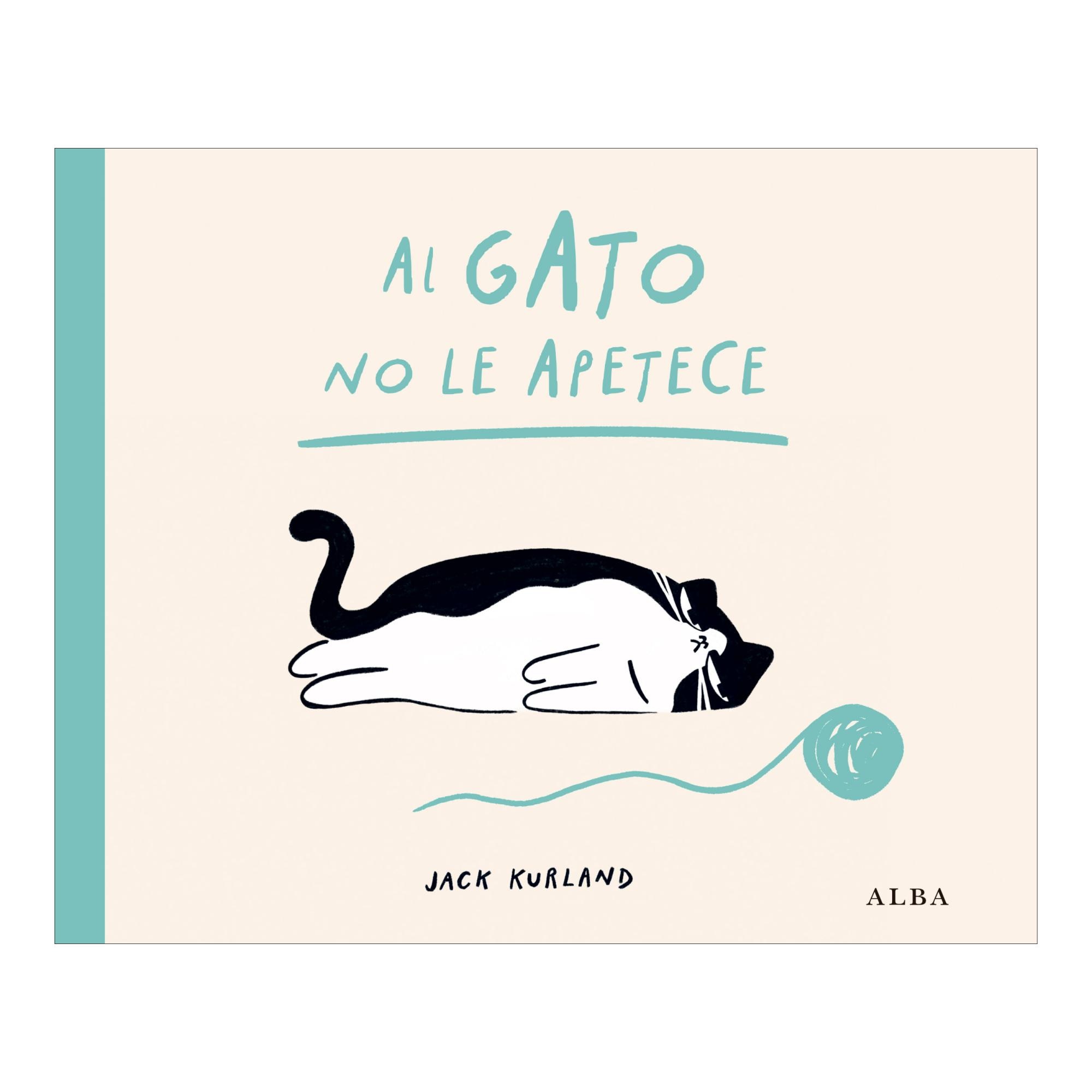 AL GATO NO LE APETECE (Tapa blanda) 2