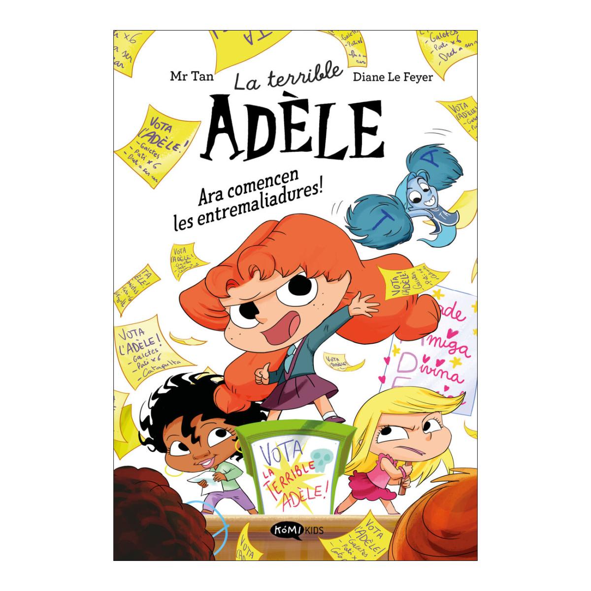 Imagen 1 de LA TERRIBLE ADÈLE NOVELA 2. ARA COMENCEN (Tapa blanda con solapas)