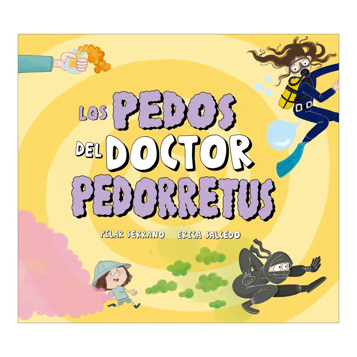 Imagen 1 de Los pedos del doctor Pedorretus (Tapa dura)