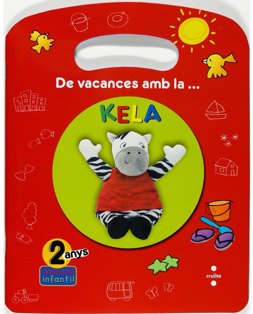 Imagen 0 de De vacances amb la... Kela. 2 anys