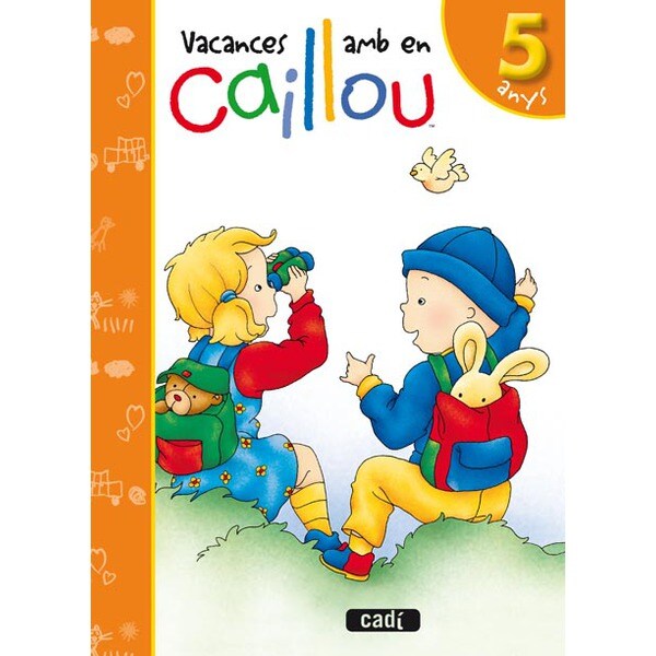 Vacances amb en Caillou. 5 anys (Capa mole) 1
