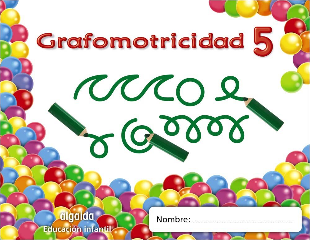 Imagen 0 de Trazos y trazos 5. Grafomotricidad: Educación infantil