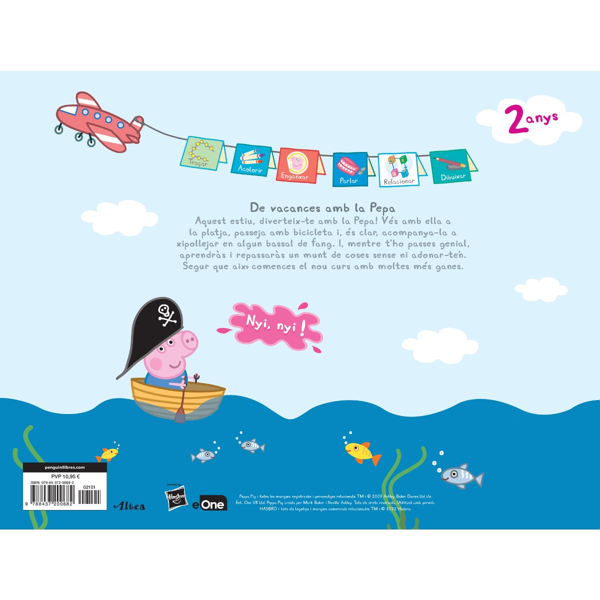 Peppa Pig. Quadern de vacances . - De vacances amb la Pepa (2 anys): (amb adhesius molt divertits!) (Tapa blanda) 2