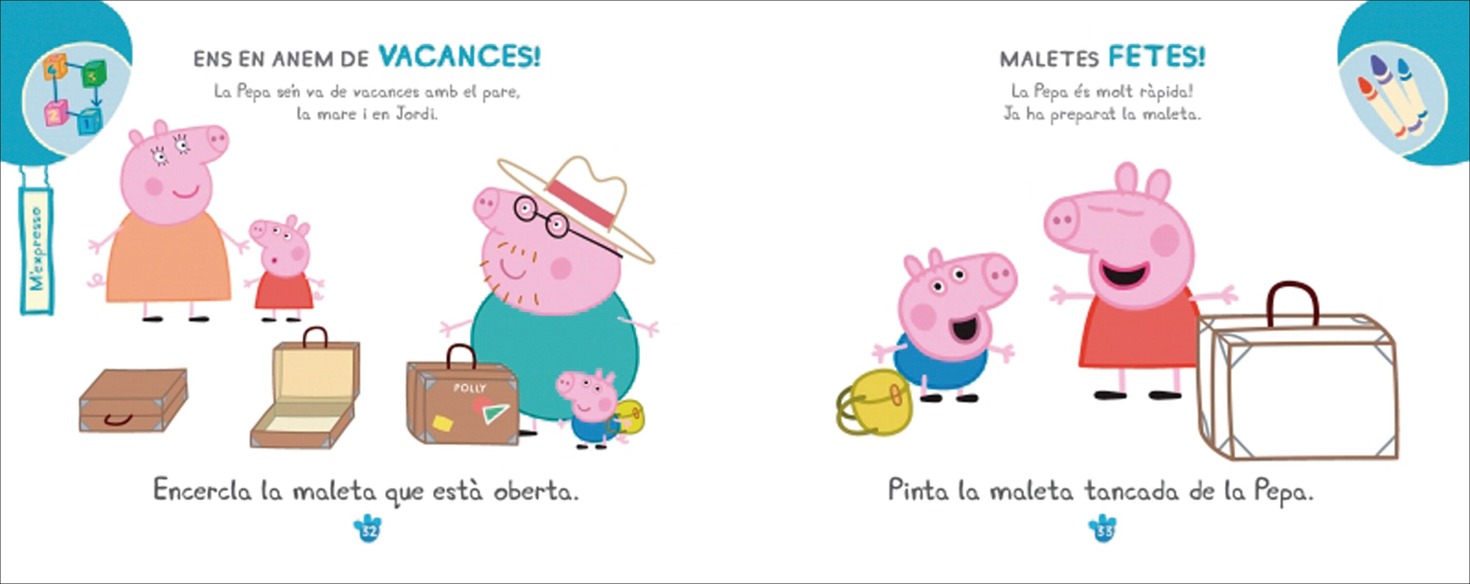 Peppa Pig. Quadern de vacances . - De vacances amb la Pepa (2 anys): (amb adhesius molt divertits!) (Tapa blanda) 5