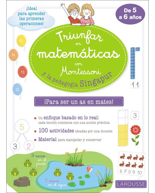 Imagen 0 de Triunfar en matemáticas con Montessori y la pedagogía Singapur (Tapa blanda)