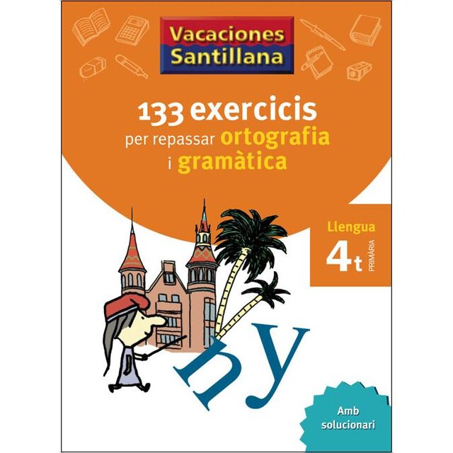 Imagem 0 de VACACIONES SANTILLANA 133 EXERCICIS PER REPASSAR ORTOGRAFIA I GRAMATICA LLENGUA 4 PRIMARIA (Capa mole)
