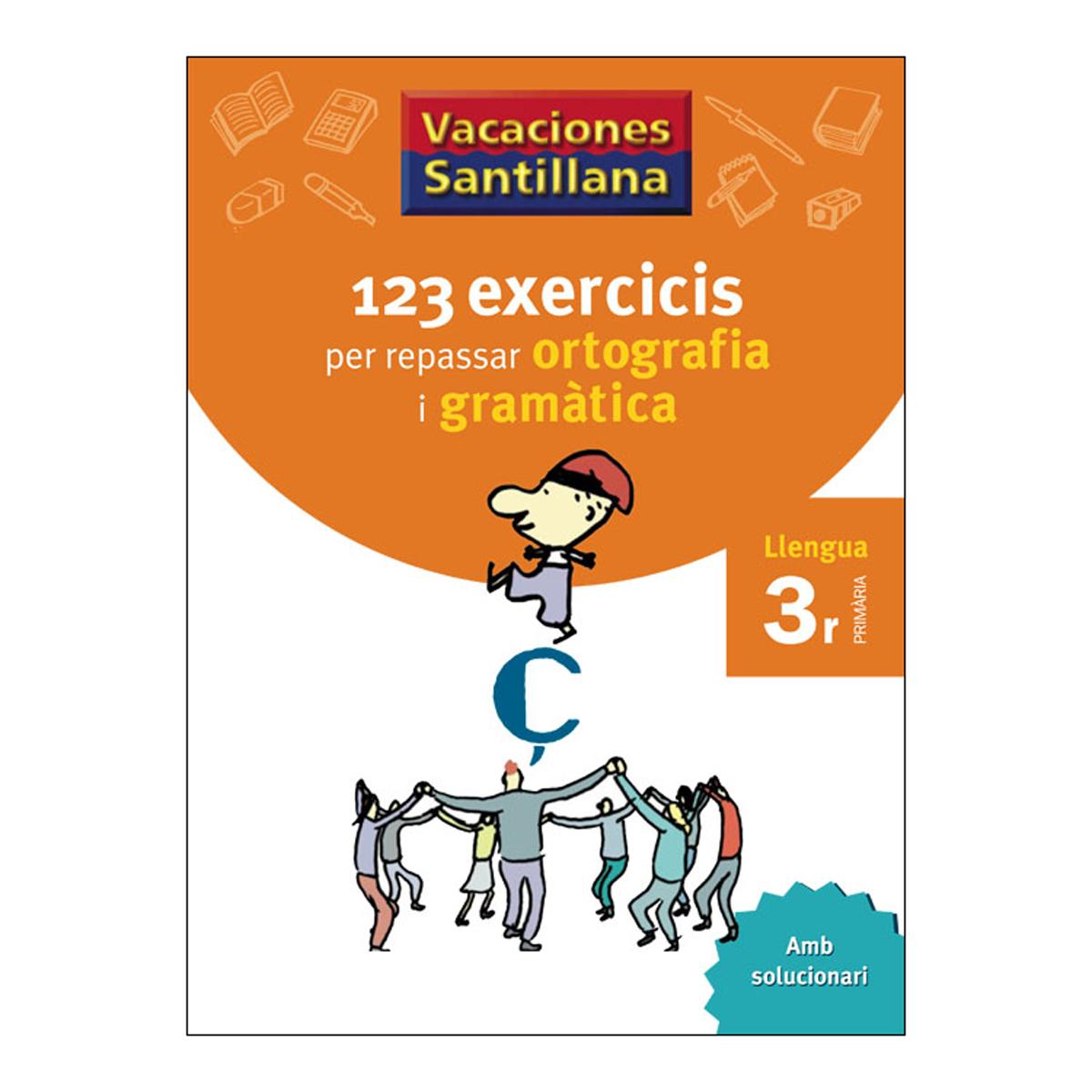 Imagem 0 de VACACIONES SANTILLANA 123 EXERCICIS PER REPASAR ORTOGRAFIA I GRAMATICA  LLENGUA 3 PRIMARIA (Capa mole)
