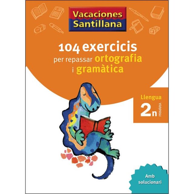 Imagen 0 de VACACIONES SANTILLANA 104 EXERCICIS PER REPASAR ORTOGRAFIA I GRAMATICA LLENGUA 2 PRIMARIA  (Tapa blanda)