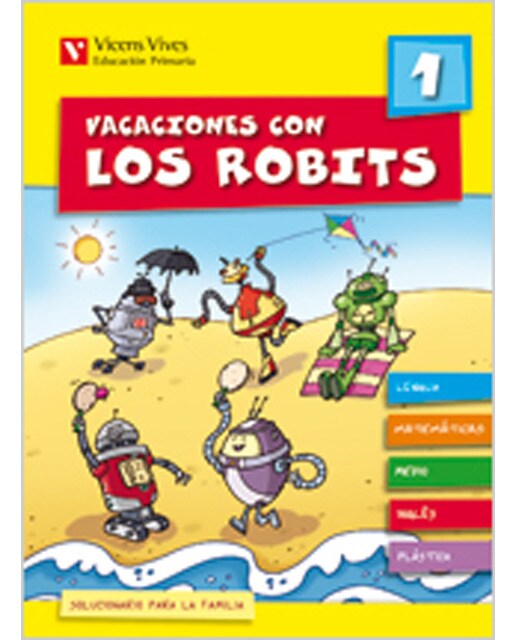 Vacaciones Con Los Robits 1+ Solucionario (Capa mole) 1
