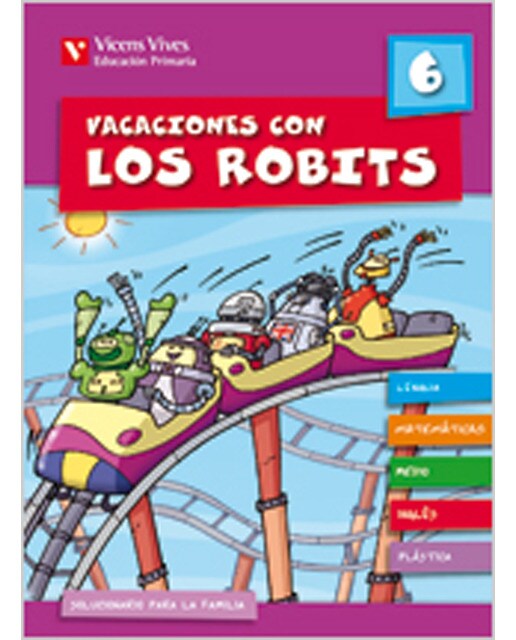 Vacaciones Con Los Robits 6+Solucionario