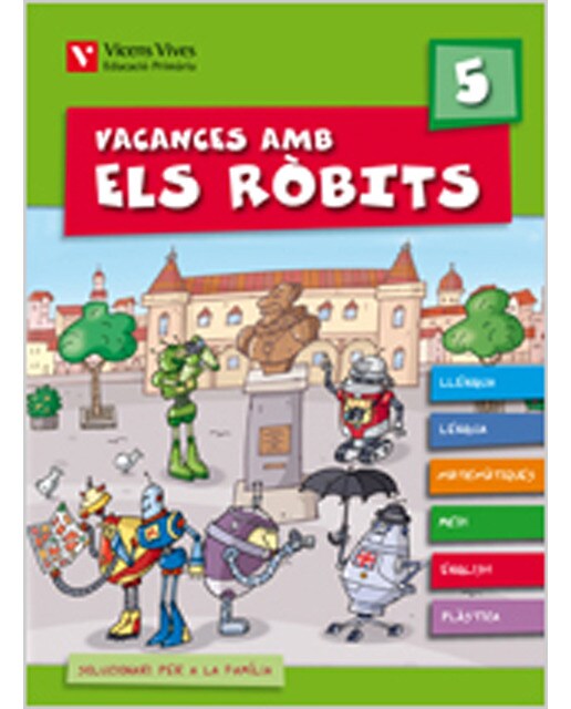 Vacances Amb Els Robits 5+ Solucionari