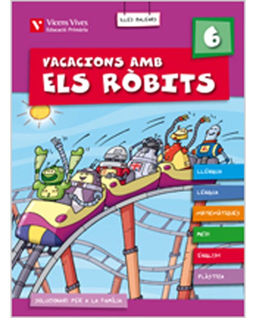 Vacacions Amb Els Robits 6 Balears.llibre Alumne+solucionari (Capa mole) 1