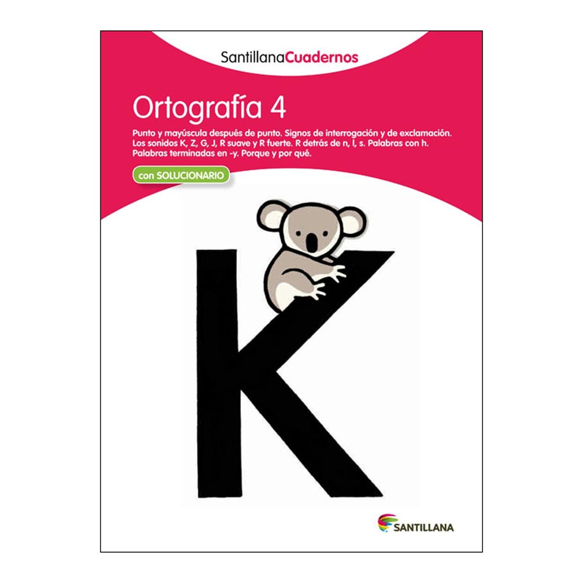 Imagen 0 de ORTOGRAFIA 4 SANTILLANA CUADERNOS (Tapa blanda)