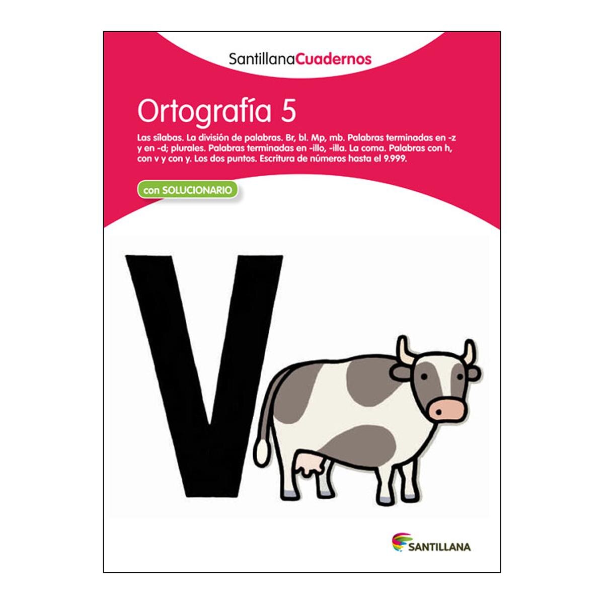 ORTOGRAFÍA 5 SANTILLANA CUADERNOS  (Tapa blanda) 1