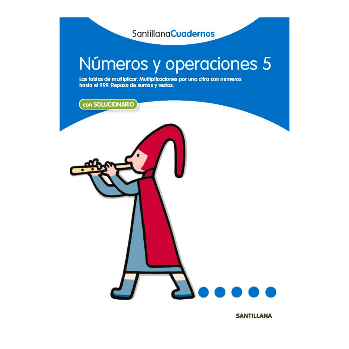Imagen 0 de NÚMEROS Y OPERACIONES 5 SANTILLANA CUADERNOS (Tapa blanda)