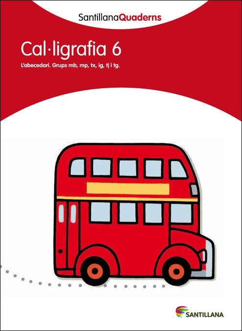 SANTILLANA QUADERNS CAL-LIGRAFIA 6  (Tapa blanda) 1