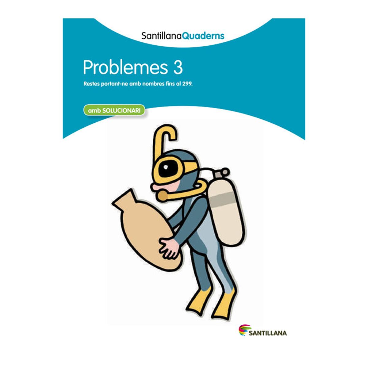 Imagen 1 de PROBLEMES 3 AMB SOLUCIONARI SANTILLANA QUADERNS  (Tapa blanda)