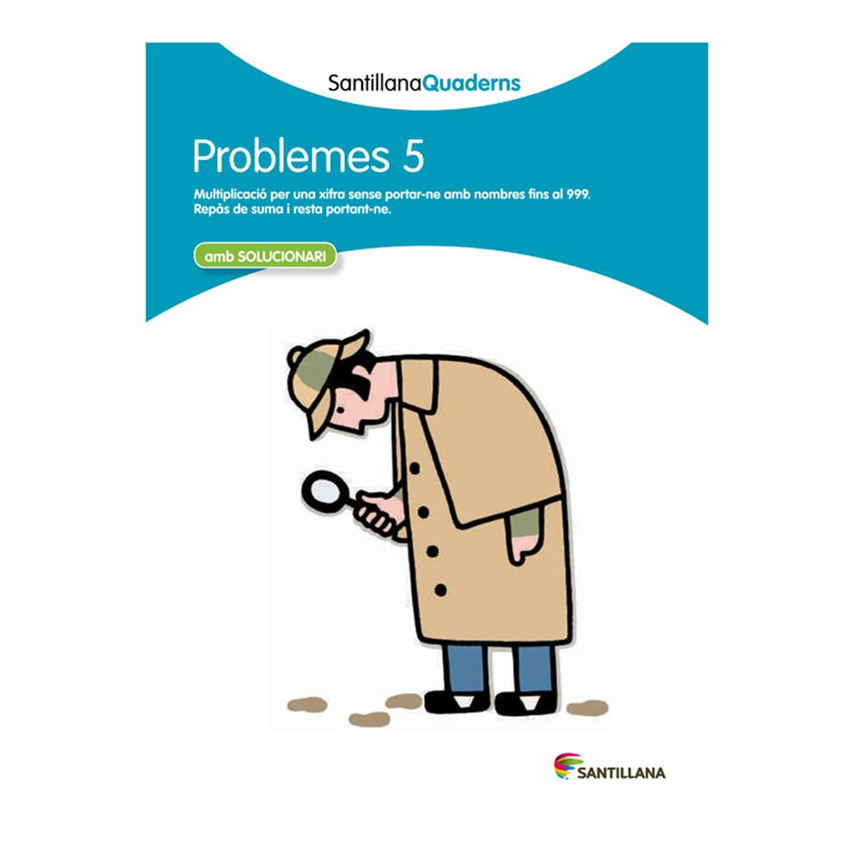 Imagen 1 de PROBLEMES 5 AMB SOLUCIONARI SANTILLANA QUADERNS  (Tapa blanda)