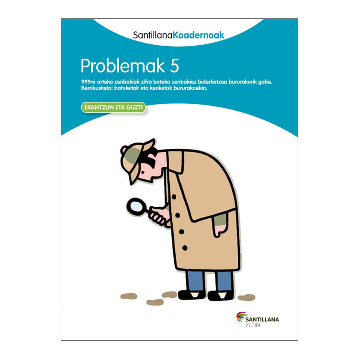 Imagem 0 de PROBLEMAK 5 SANTILLANA KOADERNOAK (Capa mole)