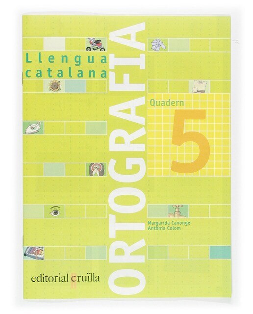 Imagen 0 de Quadern ortografia 5. Llengua catalana
