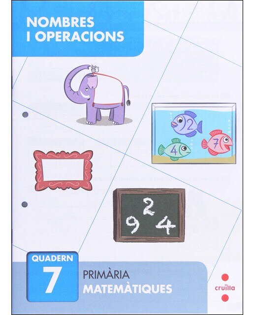 Imagen 0 de Nombres i operacions 7. Primària