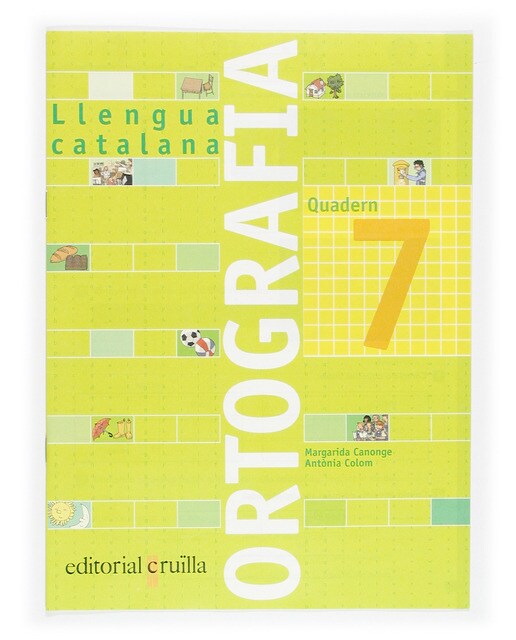 Quadern ortografia 7. Llengua catalana 1