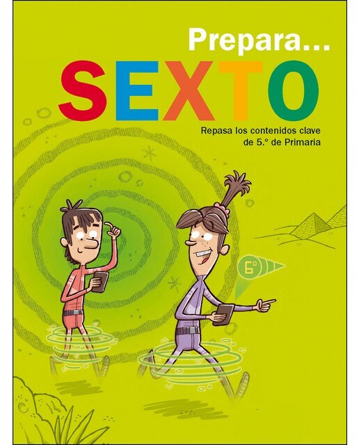 PREPARA SEXTO: Repasa los contenidos clave de 5.º de Primaria  (Tapa blanda)