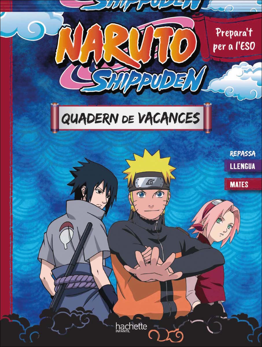 Imagem 0 de Quadern de vacances Naruto Shippuden. Prepara't per a l'ESO: repassa llengua i mates (Capa mole)