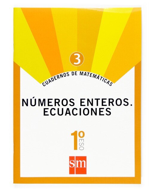 Imagen 0 de Cuadernos de matemáticas 3. 1 ESO. Números enteros. Ecuaciones