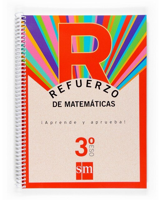 Portada de Refuerzo de matemáticas. ¡Aprende y aprueba! 3 ESO.