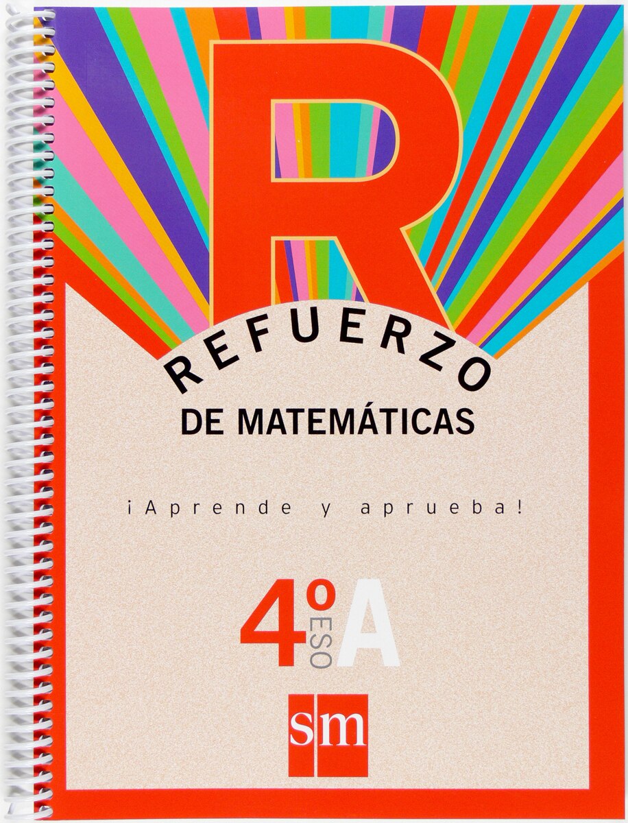 Imagen 0 de Refuerzo de matemáticas. ¡Aprende y aprueba!, Opción A 4 ESO
