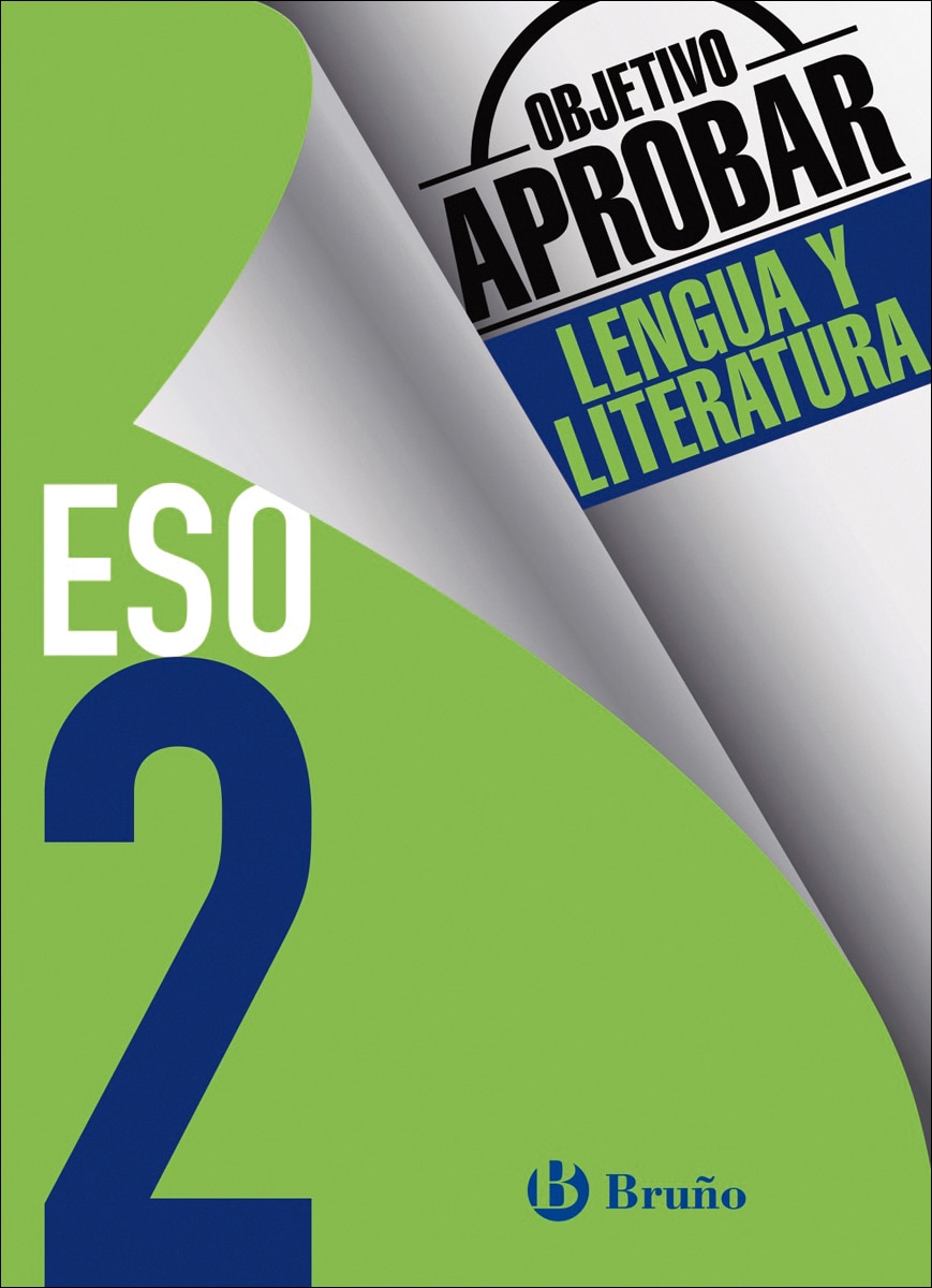 Objetivo aprobar Lengua y Literatura 2 ESO: Edición 2016 1