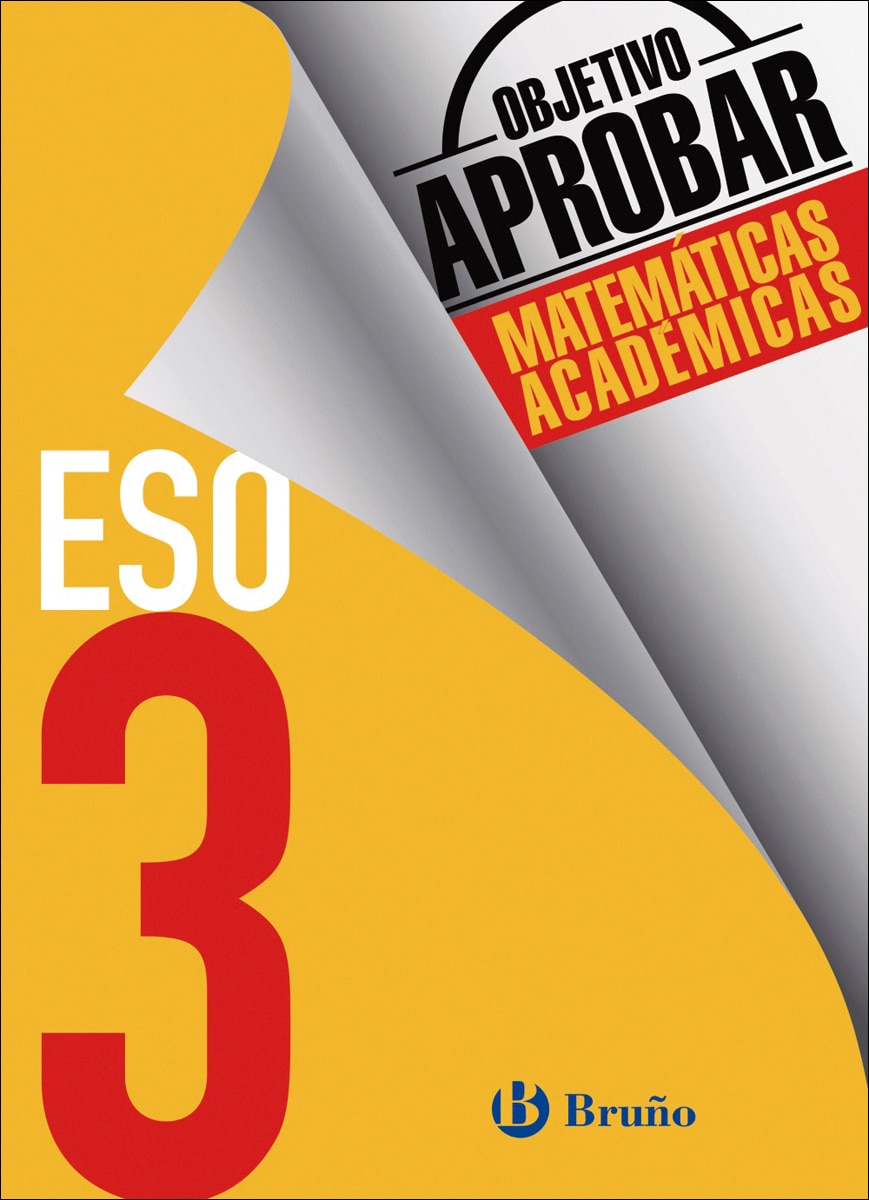 Objetivo aprobar Matemáticas Académicas 3 ESO 1
