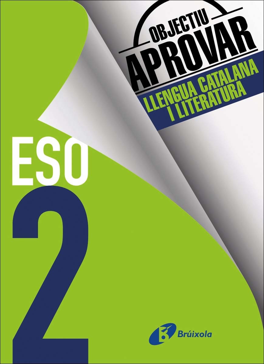 Objectiu aprovar Llengua Catalana i Literatura 2 ESO (Tapa blanda) 1