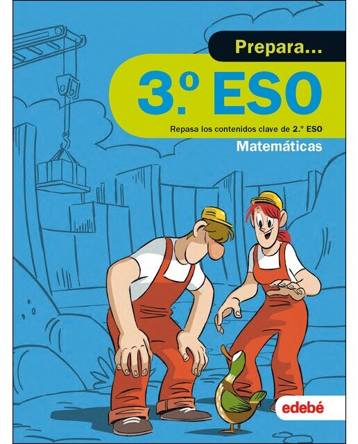 PREPARA MATEMÁTICAS 3.º ESO: Repasa los contenidos clave de 2.º de ESO de Matemáticas (Capa mole) 1